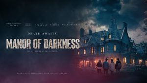 MANOR OF DARKNESS movie poster | ©2025 Ridder Films