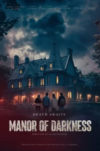 MANOR OF DARKNESS movie poster | ©2025 Ridder Films