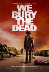 WE BURY THE DEAD movie poster | ©2025 Vertical