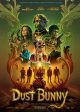 DUST BUNNY movie poster | ©2025 Roadside Attractions/Lionsgate