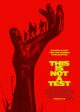 THIS IS NOT A TEST movie poster | ©2026 IFC
