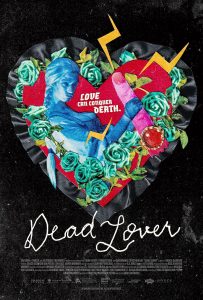 DEAD LOVE movie poster | ©2026 Cartuna x DWECK