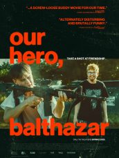 OUR HERO, BALTHAZAR movie poster | ©2026 Picturehouse