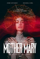 MOTHER MARY movie poster | ©2026 A24