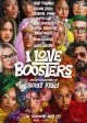 I LOVE BOOSTERS movie poster | ©2025 Neon