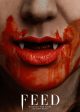 FEED movie poster | ©2026 Saban Films