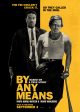 BY ANY MEANS movie poster | ©2026 Paramount Pictures