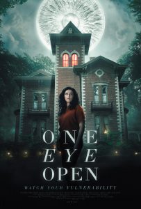 ONE EYE OPEN movie psoter | ©2026 BayView Entertainment